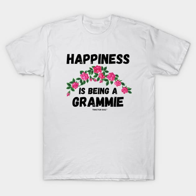 Happiness is being a Grammie T-Shirt by tractordog